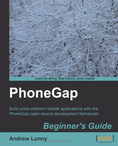 Phonegap Beginners Guide Andrew Lunny