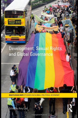 Development Sexual Rights And Global Governance Routledge Ripe Studies In Global Political Economy 1st Edition Amy Lind