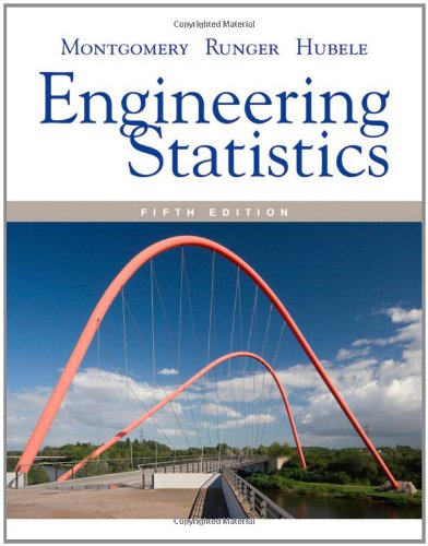 Engineering Statistics 5th Douglas C Montgomery George C Runger
