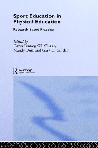 Sport Education In Physical Education Research Based Practice Dawn Penney