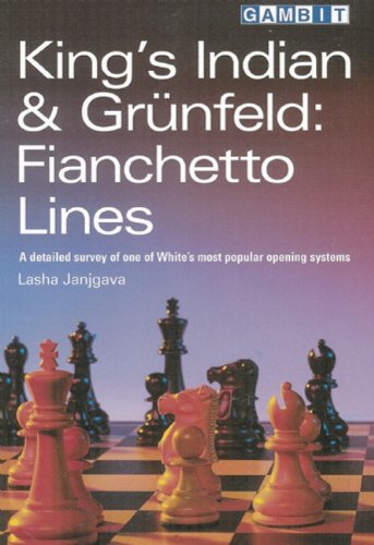 Kings Indian Grunfeld Fianchetto Lines Lasha Janjgava