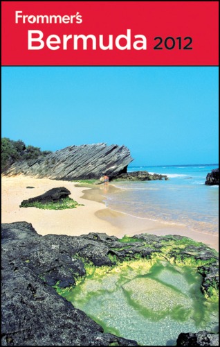 Frommers Bermuda 2012 Frommers Complete Guides Darwin Porter