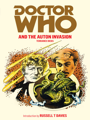 Doctor Who And The Auton Invasion Terrance Dicks