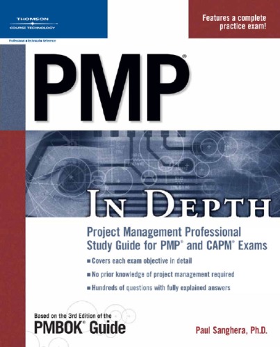 Pmp In Depth Project Management Professional Study Guide For Pmp And Capm Exams Paul Sanghera