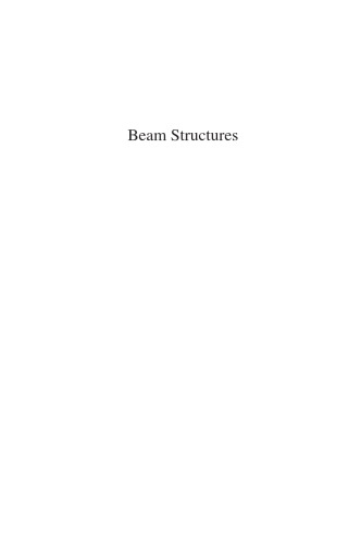 Beam Structures Classical And Advanced Theories Erasmo Carrera