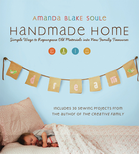 Handmade Home Amanda Blake Soule