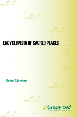 Encyclopedia Of Sacred Places 2 Volumes 2nd Norbert C Brockman