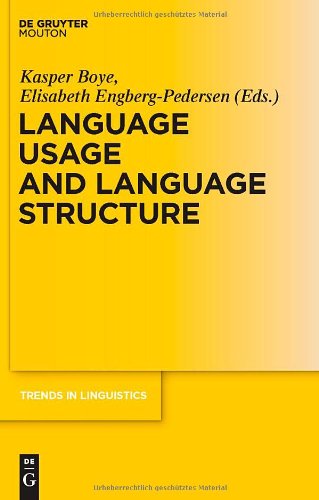 Language Usage And Language Structure Trends In Linguistics Studies And Monographs 1st Edition Kasper Boye