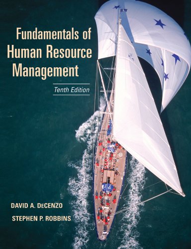 Fundamentals Of Human Resource Management 10th Edition 10th David A Decenzo