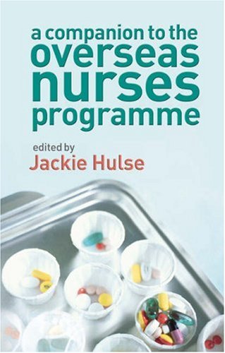 Companion To The Overseas Nurses Programme Jackie Hulse