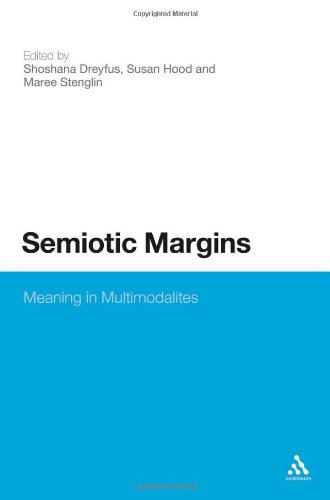 Semiotic Margins Meaning In Multimodalites Edited By Shoshana Dreyfus