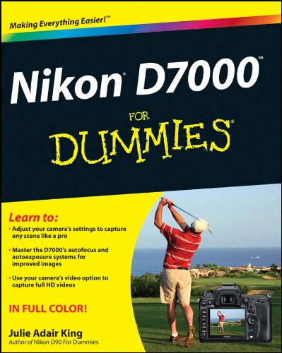 Nikon D7000 For Dummies 1st Edition Julie Adair King