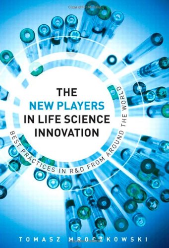The New Players In Life Sciences Innovation Best Practices In Rd From Around The World The Ft Press Operations Management 1st Edition Tomasz Mroczkowski