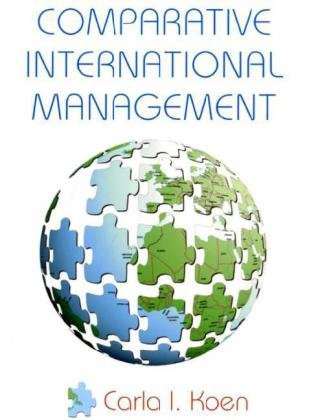 Comparative International Management Carla I Koen Carla I Koen