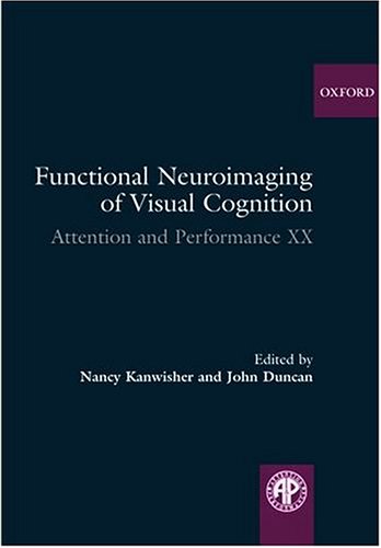 Functional Neuroimaging Of Visual Cognition 1st Edition Nancy Kanwisher