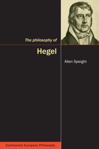 The Philosophy Of Hegel Continental European Philosophy First Edition Allen Speight