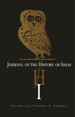 Journal Of The History Of Ideas Volume 68 Number 4 October 2007 University Of Pennsylvania Press