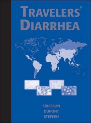 Travelers Diarrhea 1st Edition Charles D Ericsson Herbert L Dupont