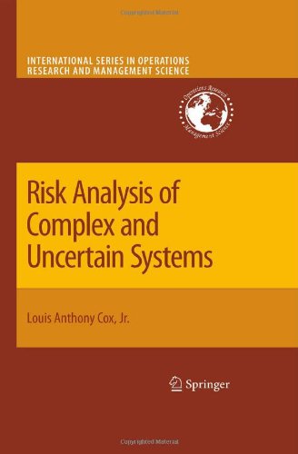 Risk Analysis Of Complex And Uncertain Systems 1st Edition Louis Anthony Cox Auth