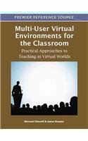 Multiuser Virtual Environments For The Classroom Practical Approaches To Teaching In Virtual Worlds 1st Edition Giovanni Vincenti
