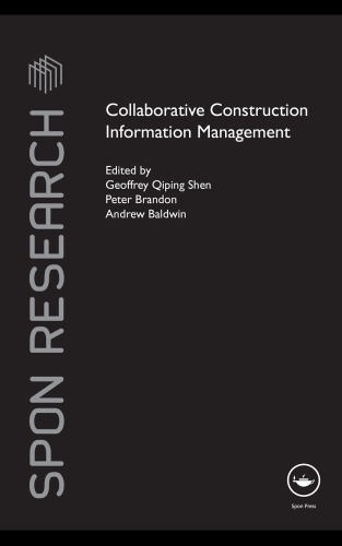 Collaborative Construction Information Management Spon Research Geoffrey Shen