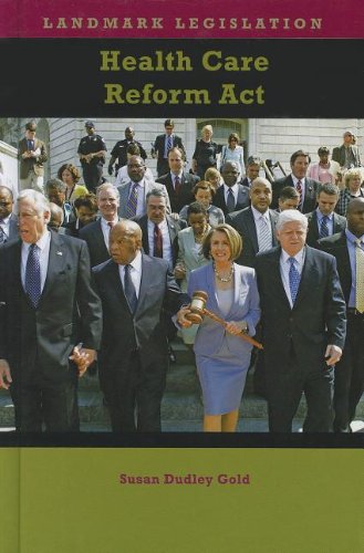 Health Care Reform Act Susan Dudley Gold