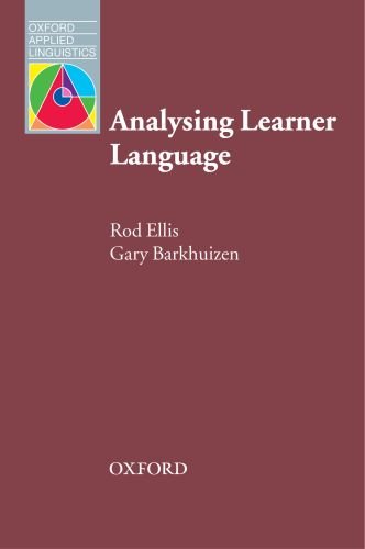 Analysing Learner Language Oxford Applied Linguistics Rod Ellis
