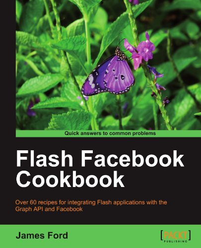 Flash Facebook Cookbook James Ford