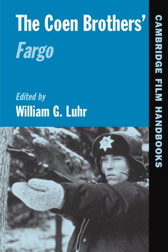 The Coen Brothers Fargo William Luhr