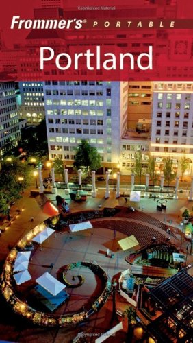 Frommers Portable Portland 4th Edition 4th Edition Karl Samson