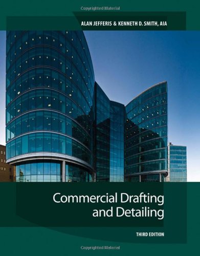 Commercial Drafting And Detailing 3rd Edition 3rd Edition Alan Jefferis