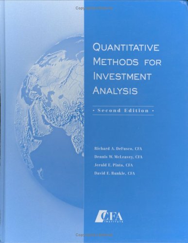 Quantitative Methods For Investment Analysis 2nd Richard A Defusco
