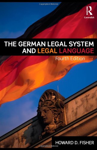The German Legal System And Legal Language 4th Edition Howard D Fisher