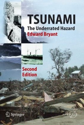 Tsunami The Underrated Hazard 1st Edition Edward Bryant