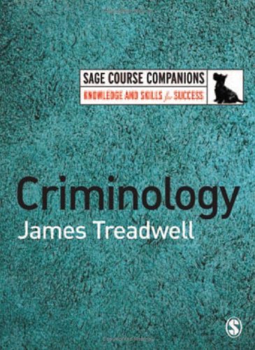 Criminology Sage Course Companions James Treadwell