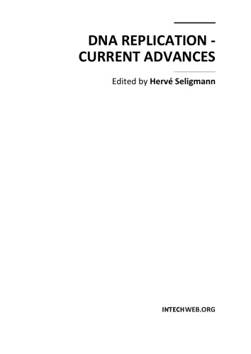 Dna Replication Current Advances Herv Seligmann