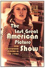 The Last Great American Picture Show New Hollywood Cinema In The 1970s Film Culture In Transition 1st Edition Alexander Horwath