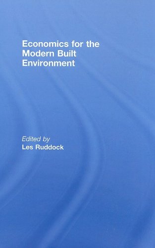 Economics For The Modern Built Environment 1st Edition Leslie Ruddock