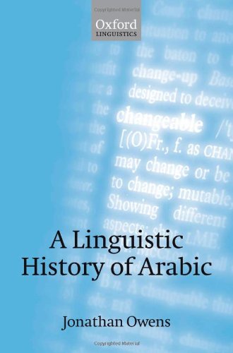 A Linguistic History Of Arabic Jonathan Owens