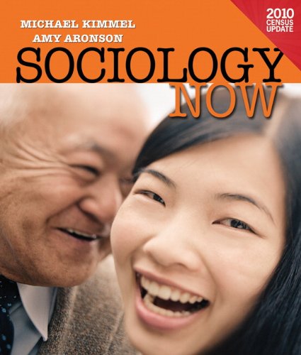 Sociology Now Census Update 1st Edition Michael Kimmel Amy Aronson
