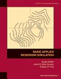 Basic Applied Reservoir Simulation T Ertekin