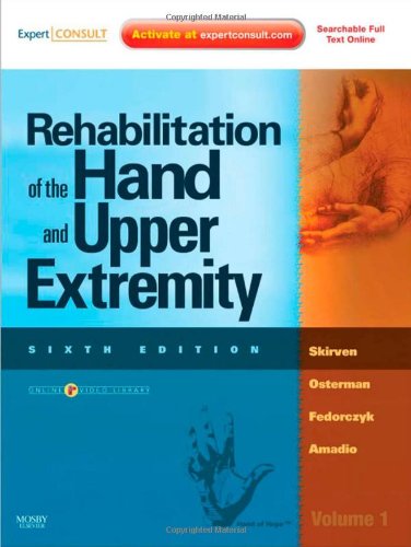 Rehabilitation Of The Hand And Upper Extremity 6th Edition 6th Edition Terri M Skirven Otr L Cht