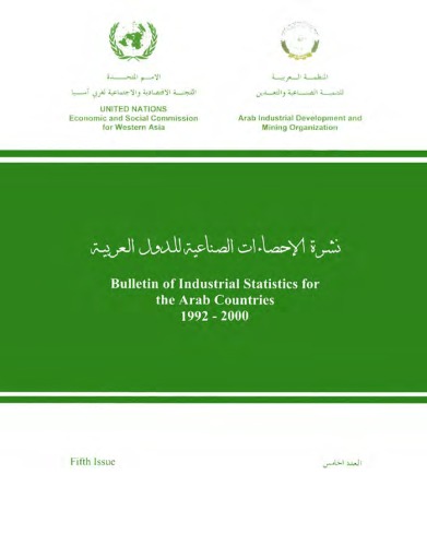 Bulletin Of Industrial Statistics For The Arab Countries 1992 2000 United Nations Publications