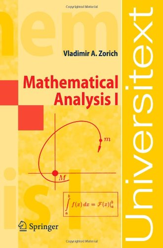 Mathematical Analysis I 1 2004 2nd Printing Vladimir A Zorich Roger Cooke Translator