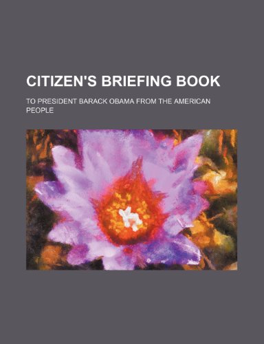 Citizens Briefing Book To President Barack Obama From The American People Us Government