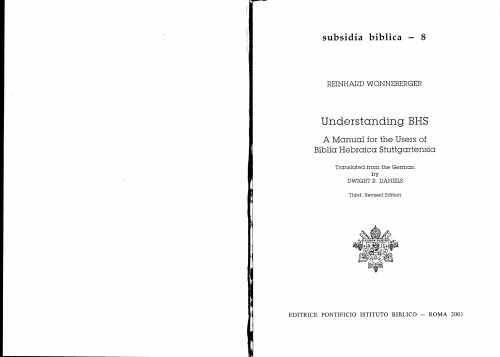 Understanding Bhs A Manual For The Users Of Biblica Hebraica Richard Wonneberger