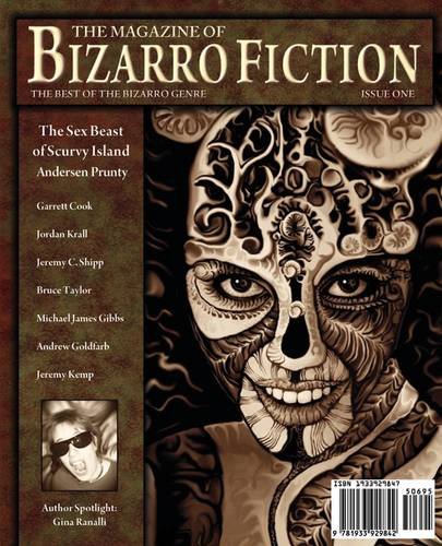 The Magazine Of Bizarro Fiction Issue One Andersen Prunty Jordan Krall