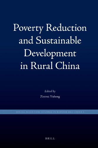 Poverty Reduction And Sustainable Development In Rural China Social Scientific Studies In Reform Era China Edited By Zheng Yisheng
