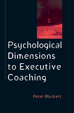 Psychological Dimensions Of Executive Coaching 1st Edition Peter Bluckert