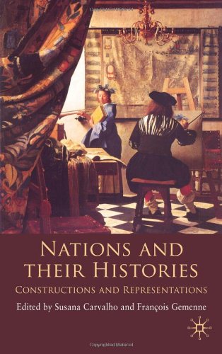 Nations And Their Histories Susana Carvalho Franois Gemenne